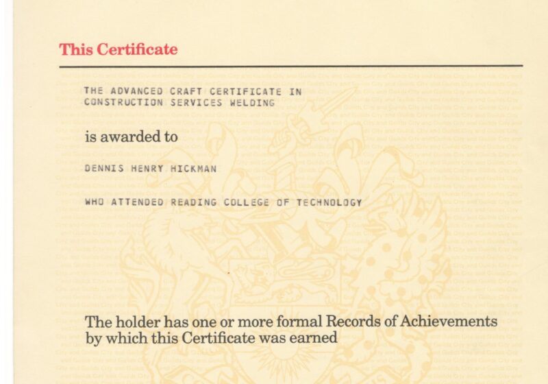 City and Guilds of London Institute: Advanced Craft Certificate in Construction Services Welding, awarded to Dennis Henry Hickman, June 1988, Reading College of Technology